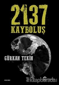 2137 Kayboluş