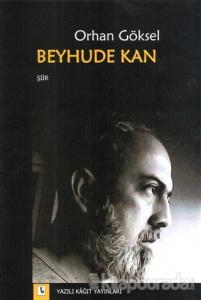 Beyhude Kan