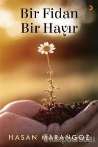 Bir Fidan Bir Hayır