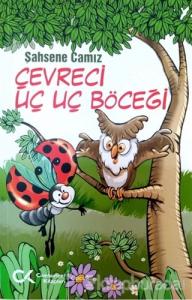 Çevreci Uç Uç Böceği