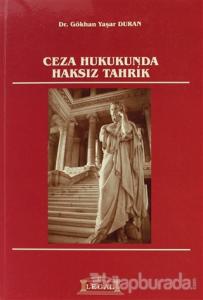 Ceza Hukukunda Haksız Tahrik