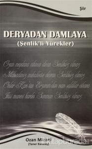 Deryadan Damlaya ( Şenlik'li Yürekler )