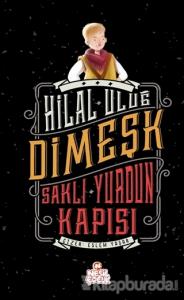 Dimeşk - Saklı Yurdun Kapısı (Ciltli)