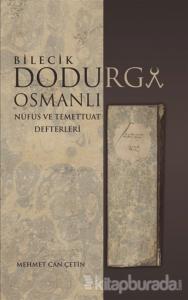 Dodurga Osmanlı - Bilecik