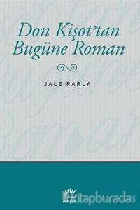 Don Kişot'tan Bugüne Roman