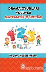 Drama Oyunları Yoluyla Matematik Öğretimi