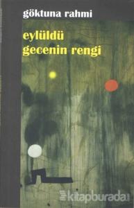 Eylüldü Gecenin Rengi