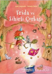 Frida ve Sihirli Çorbası