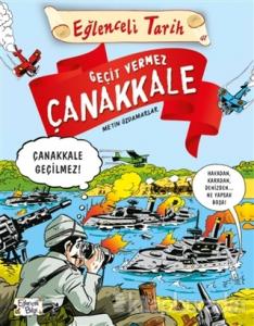 Geçit Vermez Çanakkale