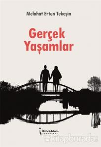 Gerçek Yaşamlar