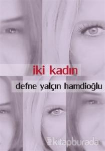 İki Kadın