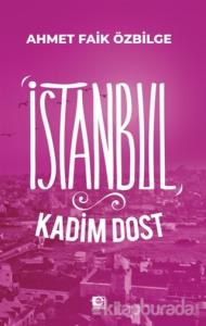 İstanbul Kadim Dost