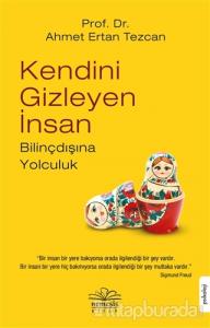 Kendini Gizleyen İnsan