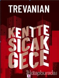 Kentte Sıcak Gece