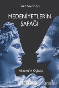 Medeniyetlerin Şafağı