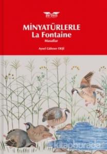 Minyatürlerle La Fontaine