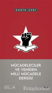 Mücadeleciler ve Yeniden Milli Mücadele Dergisi