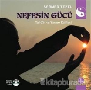 Nefesin Gücü (Ciltli)