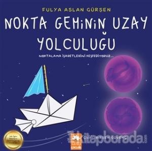 Nokta Geminin Uzay Yolculuğu