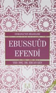 Osmanlı'nın Bilgeleri 3: Ebussuud Efendi