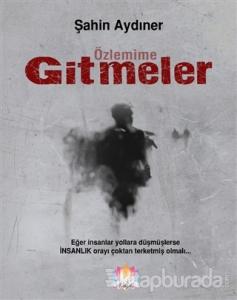 Özlemime Gitmeler