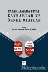 Pazarlamada Fiyat: Kavramlar ve Örnek Olaylar