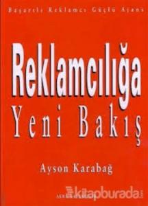 Reklamcılığa Yeni Bakış (Ciltli)