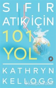 Sıfır Atık İçin 101 Yol