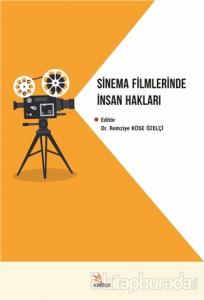 Sinema Filmlerinde İnsan Hakları