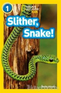 Slither, Snake! (Readers 1)