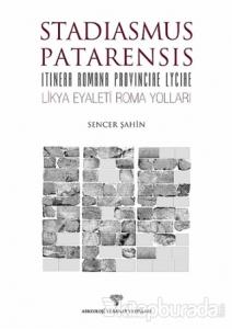 Stadiasmus Patarensis –Itinera Romana Provinciae Lycie- Likya Eyaleti Roma Yolları