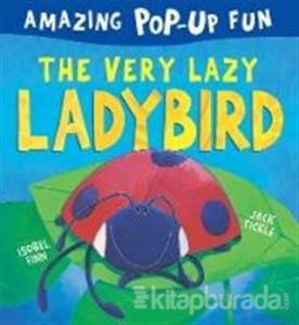 The Very Lazy Ladybird