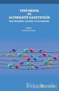 Yeni Medya ve Alternatif Gazetecilik