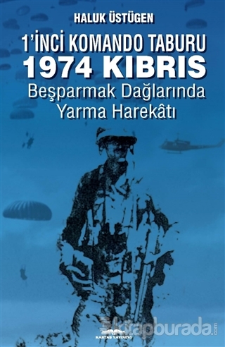 1'inci Komando Taburu 1974 Kıbrıs