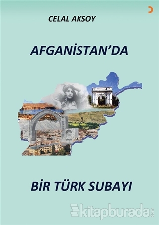 Afganistan'da Bir Türk Subayı