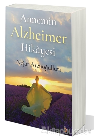 Annemin Alzheimer Hikayesi