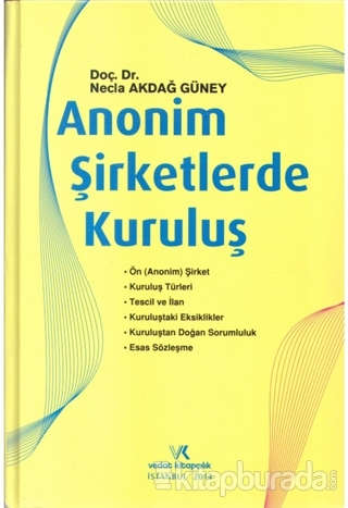 Anonim Şirketlerde Kuruluş (Ciltli)