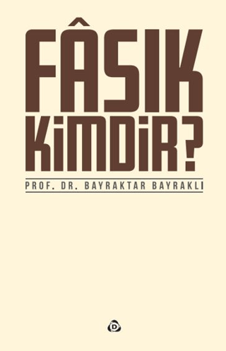 Fasık Kimdir