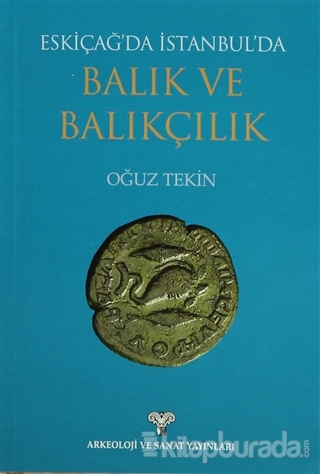 Eskiçağ'da İstanbul'da Balık Ve Balıkçılık