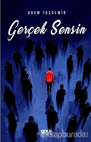 Gerçek Sensin