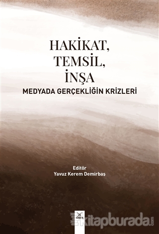 Hakikat, Temsil, İnşa