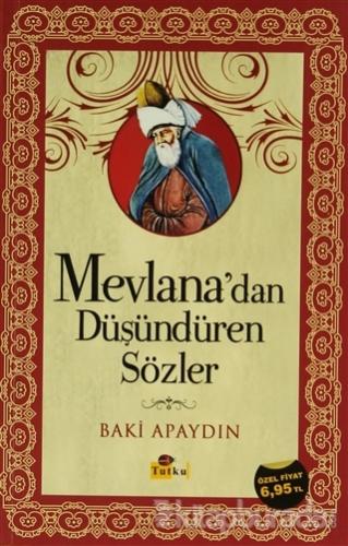 Mevlana'dan Düşündüren Sözler