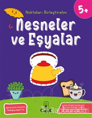 Nesneler ve Eşyalar - Noktaları Birleştirelim (5 Yaş)