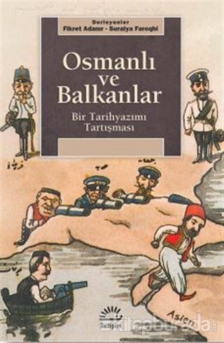 Osmanlı ve Balkanlar