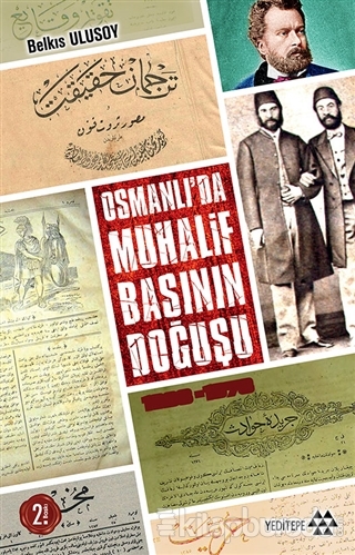 Osmanlı'da Muhalif Başının Doğuşu