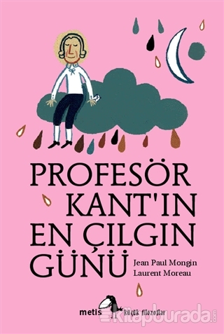 Profesör Kant'ın En Çılgın Günü