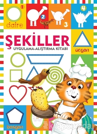 Şekiller / Uygulama - Alıştırma Kitabı