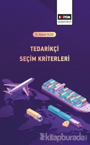 Tedarikçi Seçim Kriterleri