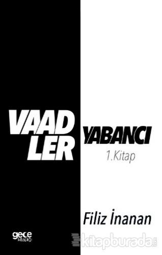 Vaadler - Yabancı 1. Kitap